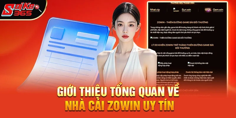Giới Thiệu Tổng Quan Về Nhà Cái Zowin Uy Tín