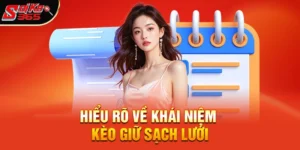 Hướng dẫn chi tiết cách đánh kèo giữ sạch lưới hiệu quả