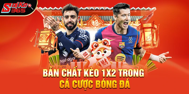 Phân biệt kèo 1x2 và kèo thắng chung cuộc